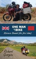 One Man on a Bike. Morocco Bound (the first time)