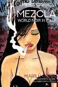 Mezcla, World Noir in Italy: Maril? Oliva: The Female Poetic in New Millennium Crime Fiction