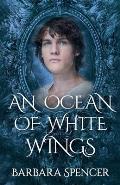 An Ocean of White Wings