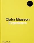 Olafur Eliasson Experience Revised & Expanded Edition Revised & Expanded Edition