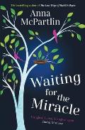 Waiting for the Miracle: 'I Laughed. I Cried. I Laughed Again' Sin?ad Moriarty