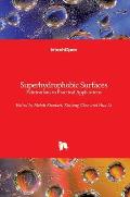 Superhydrophobic Surfaces: Fabrications to Practical Applications