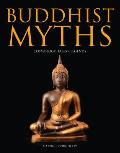 Buddhist Myths Cosmology Tales & Legends