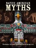Native American Myths Stories & Folklore from the Apache to the Zuni