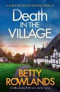 Death in the Village: A totally gripping British cozy murder mystery