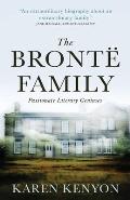 The Bront? Family: Passionate Literary Geniuses