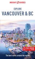 Insight Guides Explore Vancouver & BC Travel Guide with Free eBook