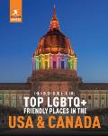 Rough Guide to the Top LGBTQ+ Friendly Places in the USA & Canada