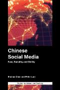 Chinese Social Media: Face, Sociality, and Civility