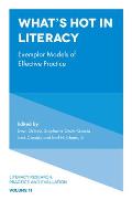 What's Hot in Literacy: Exemplar Models of Effective Practice