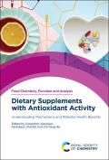 Dietary Supplements with Antioxidant Activity: Understanding Mechanisms and Potential Health Benefits