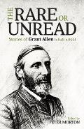 The Rare or Unread Stories of Grant Allen