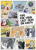 Tips For Your Last Year on Earth
