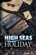 High Seas Holiday