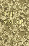 Tip of the Spear: U.S. Army Small Unit Action in Iraq, 2004-2007