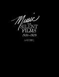 Music for Silent Films 1894-1929: A Guide