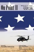 On Point II: Transition to the New Campaign: The United States Army in Operation Iraqi Freedom, May 2003-January 2005