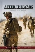After the Wars: International Lessons from the U.S. Wars in Iraq and Afghanistan: International Lessons from the U.S. Wars in Iraq and
