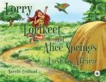 Lorry the Lorikeet and Alice Springs - Lost in Africa.