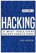 Hacking: 17 Must Tools Every Hacker Should Have