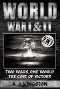 World War I & II: Two Wars, One World: The Cost of Victory