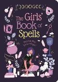 Girls Book of Spells Release Your Inner Magic
