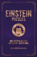 Einstein Puzzles Brain Stretching Challenges Inspired by the Scientific Genius
