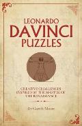 Leonardo da Vinci Puzzles Creative Challenges Inspired by the Master of the Renaissance