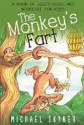 The Monkey's Fart