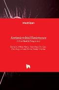 Antimicrobial Resistance: A One Health Perspective