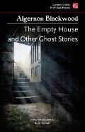 Empty House & Other Ghost Stories