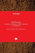 Soil Science: Emerging Technologies, Global Perspectives and Applications