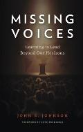 Missing Voices: Learning to Lead beyond Our Horizons