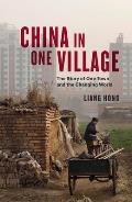 China in One Village The Story of One Town & the Changing World