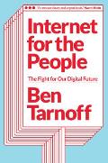 Internet for the People The Fight for Our Digital Future