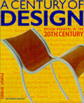 Century Of Design Design Pioneers Of The