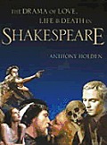 Drama Of Love Life & Death In Shakespeare