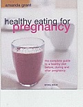Healthy Eating For Pregnancy