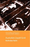 Australias Liquid Gold