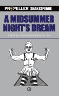 A Midsummer Night's Dream: Propeller Shakespeare
