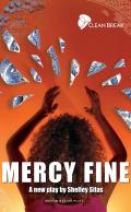 Mercy Fine: Clean Break Presents