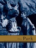 Park The Story of the Open Air Theatre Regents Park