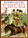 Golden Age Of The Circus