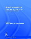 Genetic Imaginations: Ethical, Legal and Social Issues in Human Genome Research