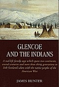 Glencoe & The Indians
