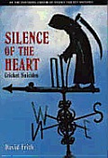 Silence of the Heart: Cricket Suicides