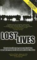 Lost Lives The Stories of the Men Women & Children Who Died as a Result of the Northern Ireland Troubles