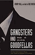 Gangsters & Goodfellas