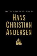 Complete Fairy Tales of Hans Christian Andersen