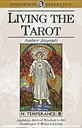 Living The Tarot